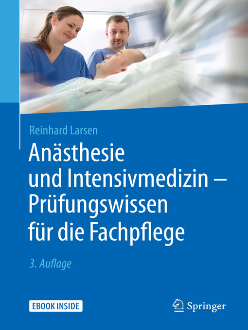 Title details for Anästhesie und Intensivmedizin--Prüfungswissen für die Fachpflege by Reinhard Larsen - Available